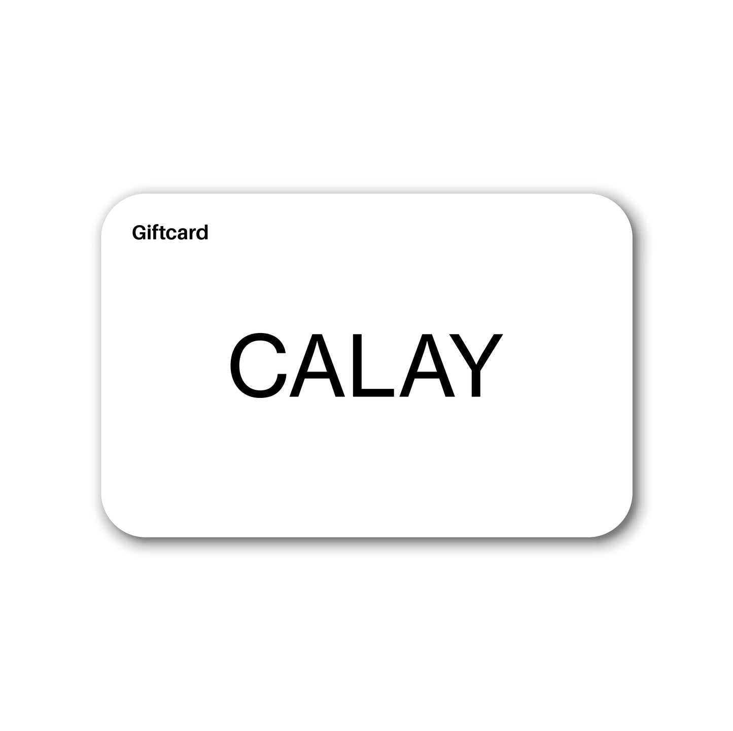 Calay Gift Card